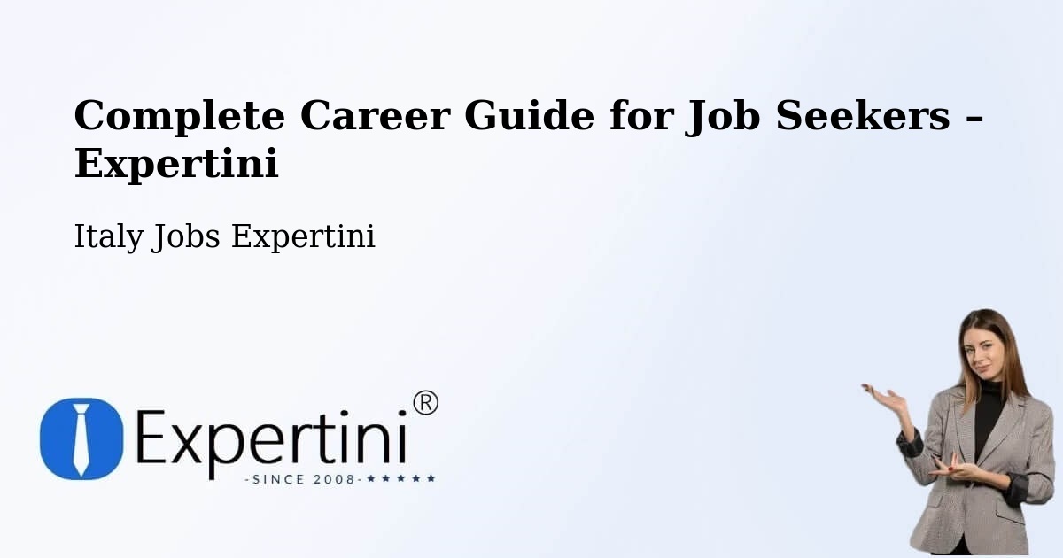 Career Guide for Job Seekers – Labico - Labico, Italy Jobs Expertini