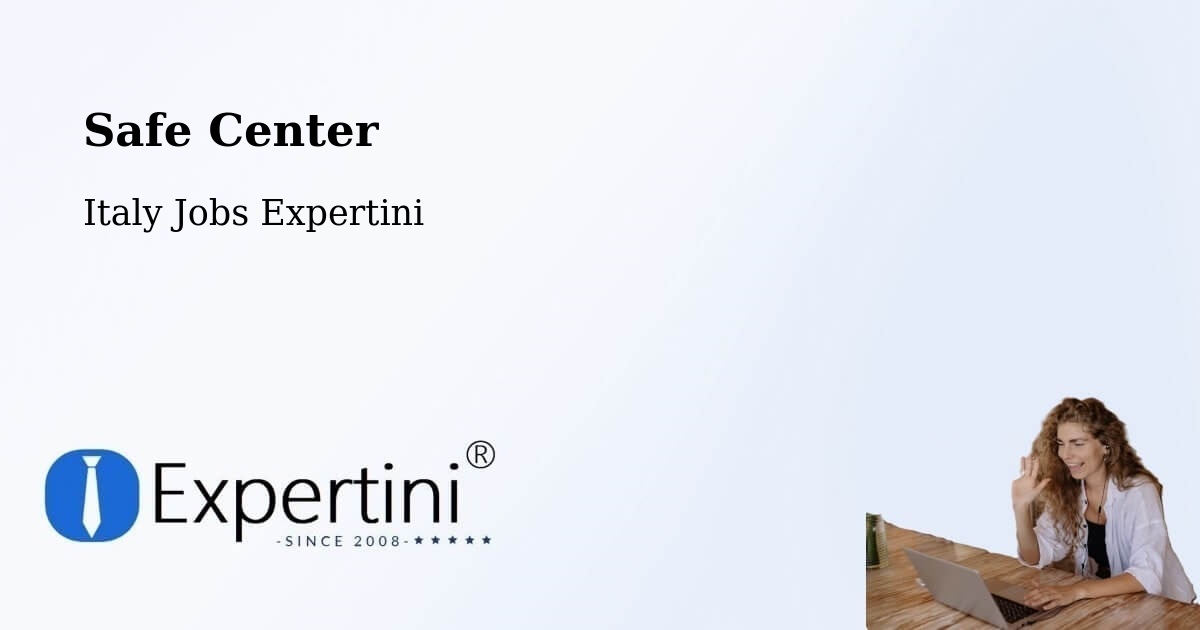Safety Center – Labico - Italy Jobs Expertini